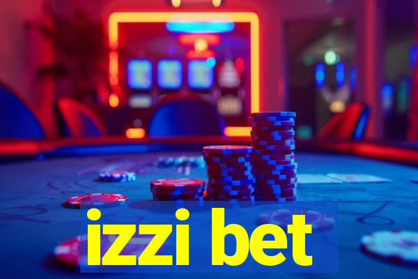 izzi bet